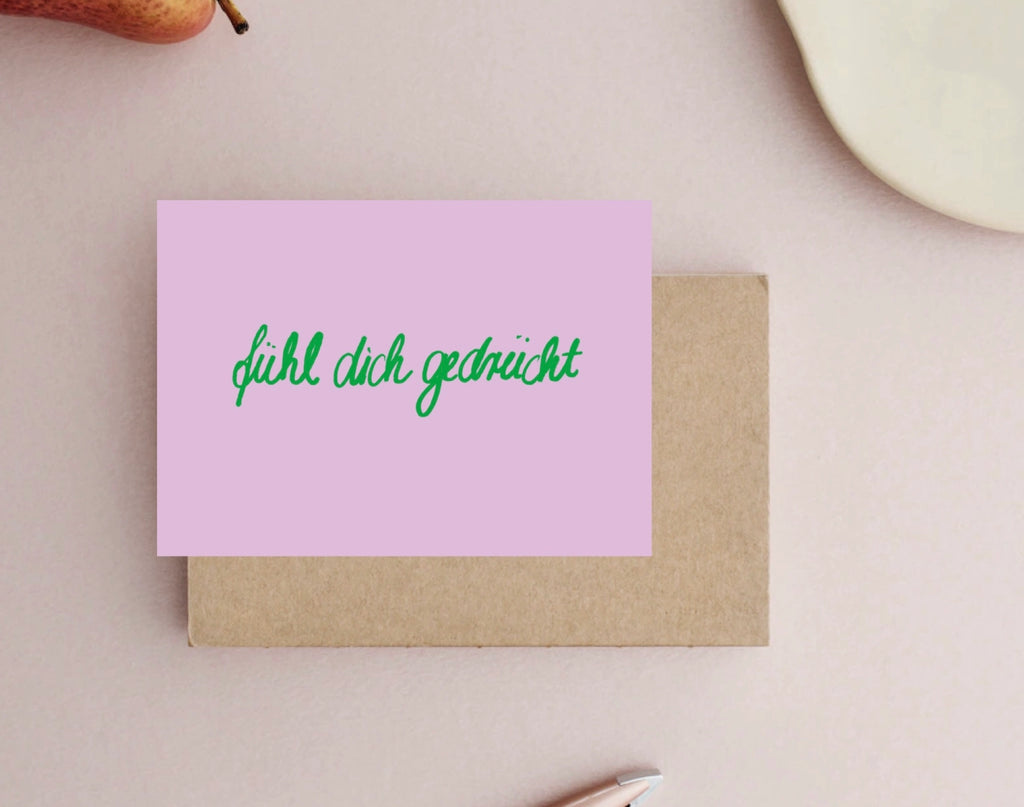 Postkarte "Fühl Dich gedrückt"