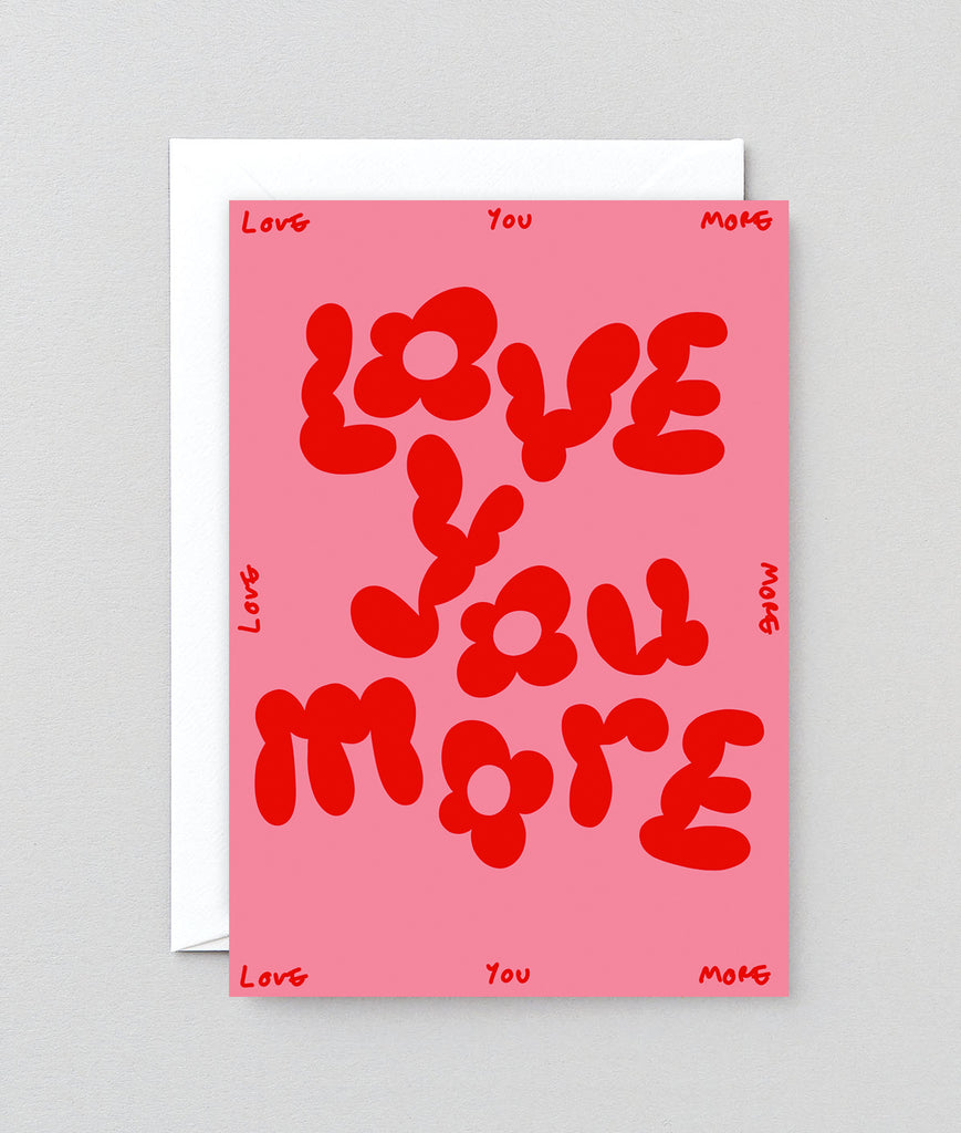 Klappkarte "Love you more"